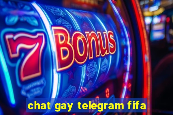 chat gay telegram fifa